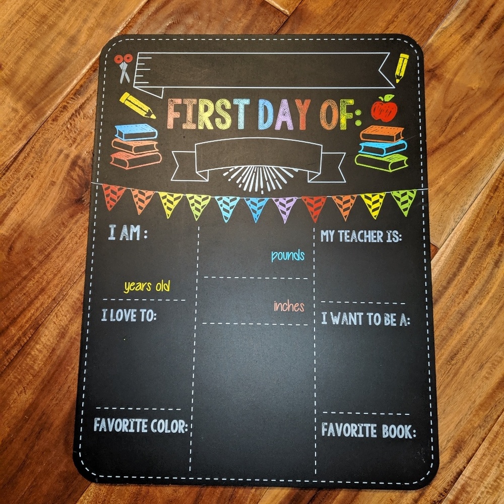 First Day of School chalkboard